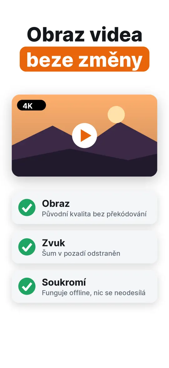 Zachovejte kvalitu videa