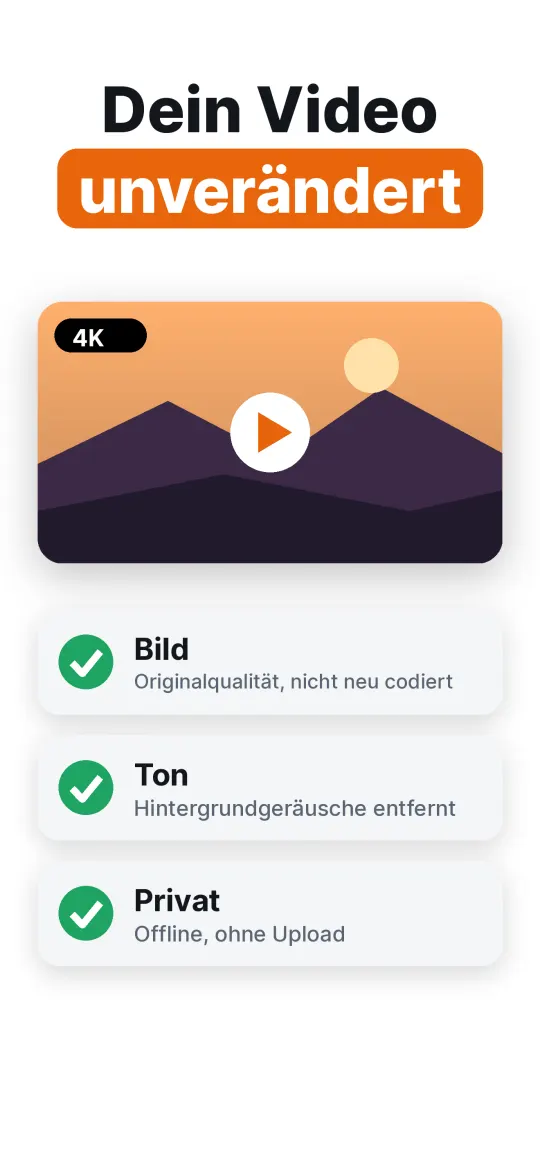 Videoqualität erhalten