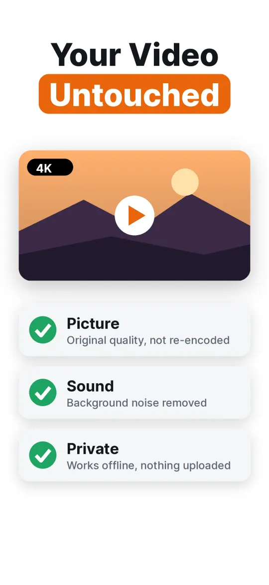 Keep your video quality
