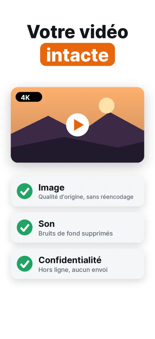 Préserver la qualité de vos vidéos
