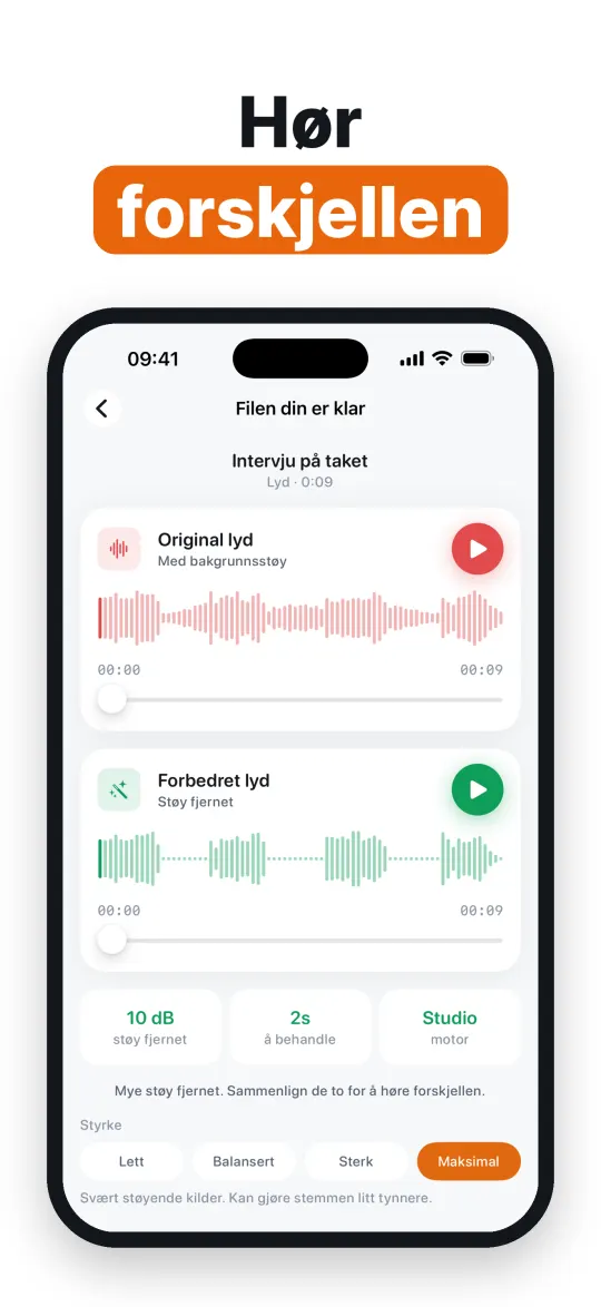 Hør forskjellen først