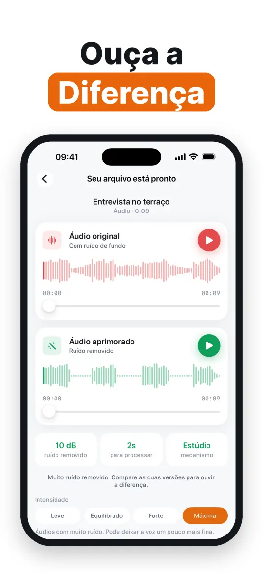 Ouça a diferença antes de salvar