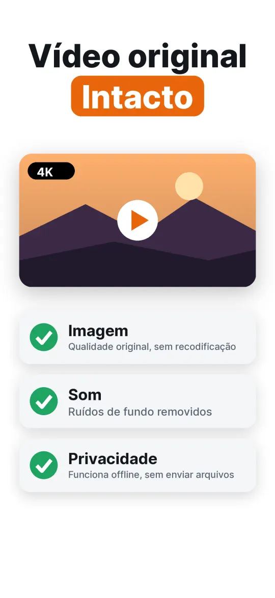 Preserve a qualidade do vídeo